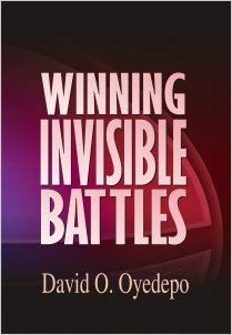Winning Invisible Battles PB - David O Oyedepo